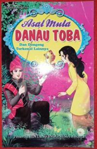 Image of Asal Mula Danau Toba dan Dongeng Terkenal Lainnya