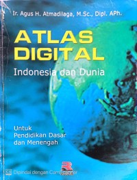 ATLAS DIGITAL : INDONESIA DAN DUNIA