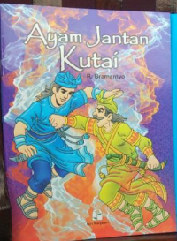 Image of Ayam Jantan Kutai : Kumpulan Cerita Rakyat Kalimantan