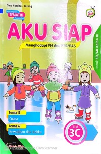 Buku Pengayaan Tematik : Aku Siap 3C