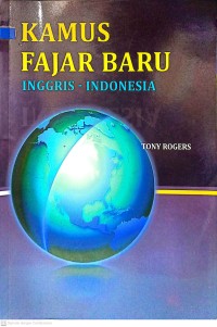KAMUS FAJAR BARU : INGGRIS - INDONESIA