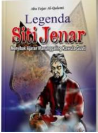 Image of Legenda Siti Jenar: Menyibak Ajaran Manuggaling Kawula-Gusti