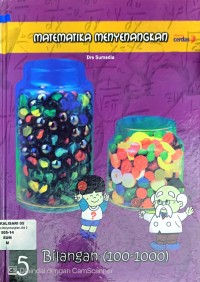 MATEMATIKA MENYENANGKAN : BILANGAN (100-1000)