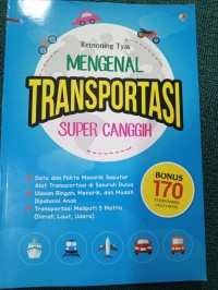 MENGENAL TRANSPORTASI SUPER CANGGIH
