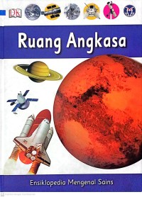 Ruang Angkasa : Ensiklopedia Mengenal Sains