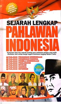 SEJARAH LENGKAP PAHLAWAN INDONESIA