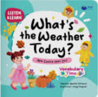 Image of What's the Weather Today? = Apa Cuaca Hari Ini?